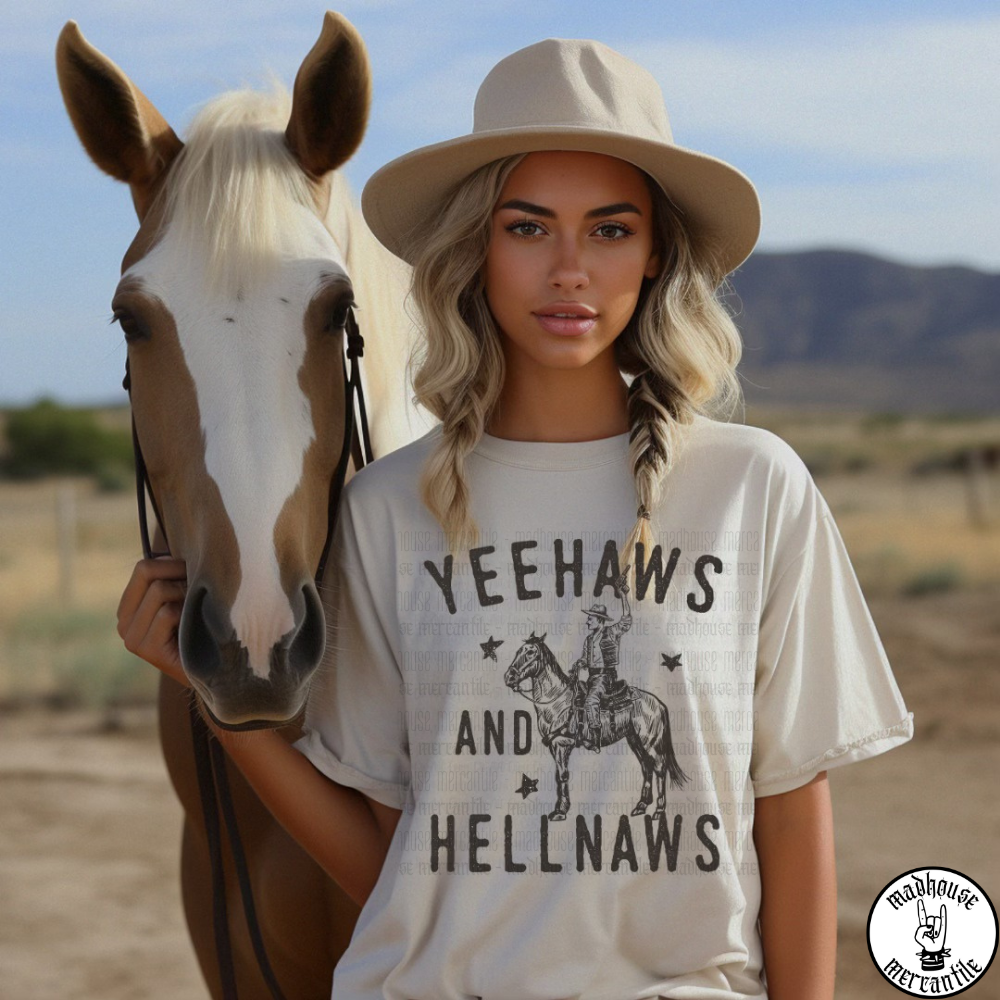 Yeehaws and Hellnaws Shirt