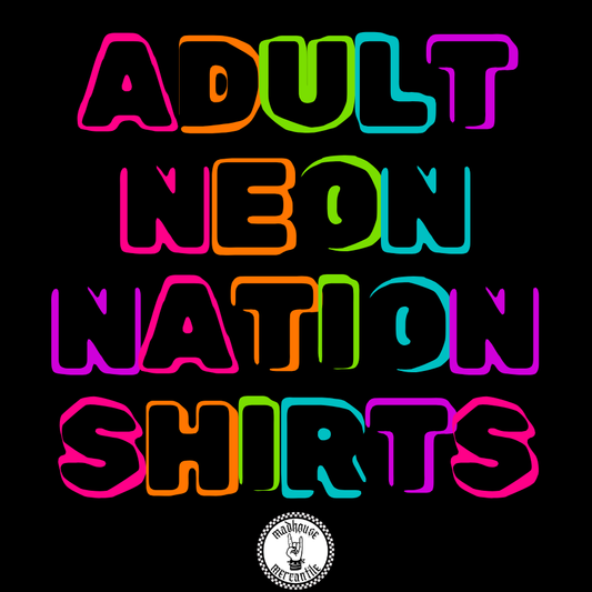Adult Neon Nation Shirt