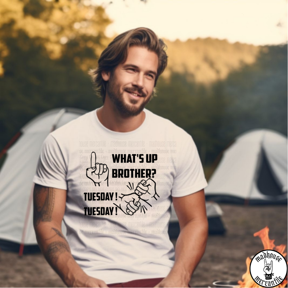 What's Up Brother? Shirt