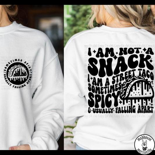 I Am Not a Snack Shirt