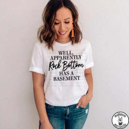 Rock Bottom has a Basement Shirt